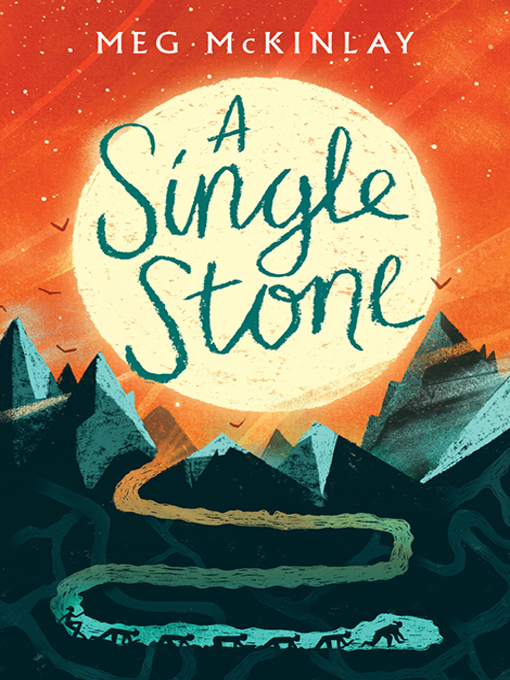 Title details for A Single Stone by Meg McKinlay - Available